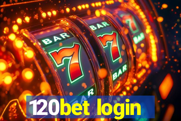 120bet login